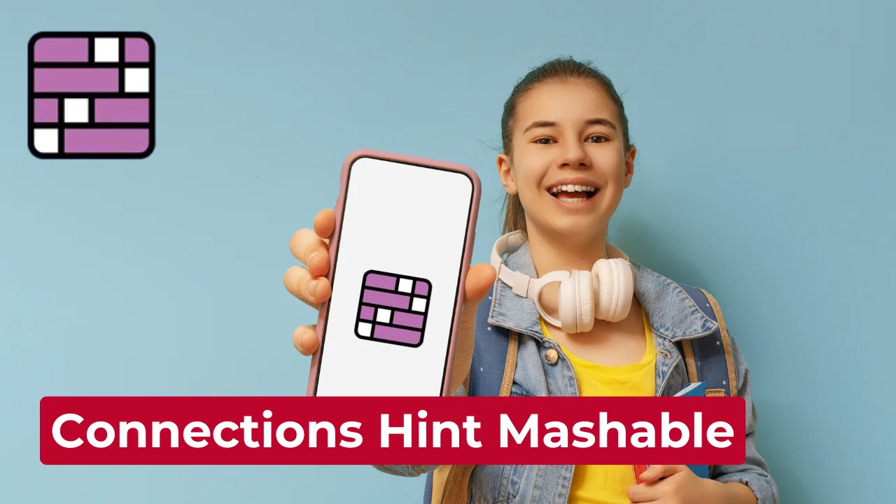 Connections Hint Mashable: Your Daily Guide to Solving NYT Puzzles