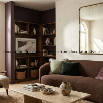 decoration tips decoradhouse from decoratoradvice: Your Ultimate Guide to 2026 Interior Design Trends